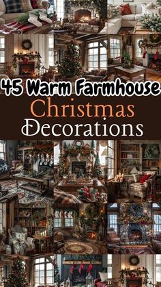 christmas decorations are arranged in the middle of this collage with text that reads, 15 warm farmhouse christmas decorations