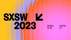 a poster with the words sxsw on it