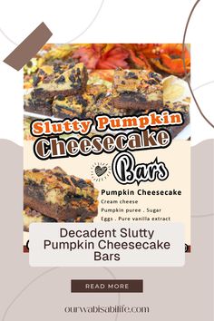 This pin showcases delectable Slutty Pumpkin Cheesecake Bars, a perfect fall treat that's loaded with pumpkin flavor and brownie goodness, ideal for Halloween and Thanksgiving festivities.