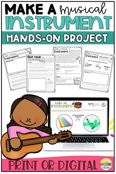 a poster with the words make a musical instrument hands - on project and an image of a