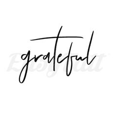 the word grateful written in cursive writing on a white background with black ink