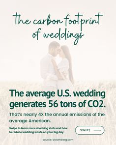 an advertisement for the carbon foot print of wedding gowns, which features two people in a field