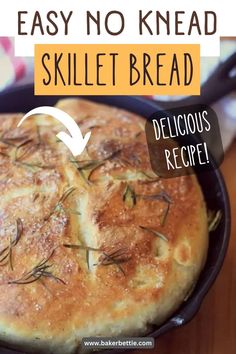 an easy no knead skillet bread recipe