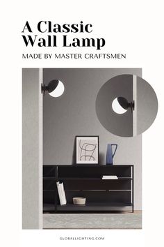 an advertisement for a wall lamp made by master craftsman