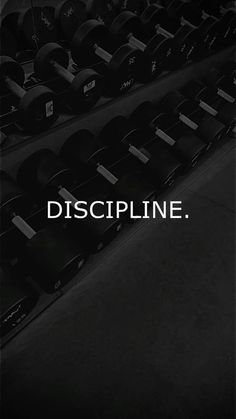 a black and white photo with the words discipline