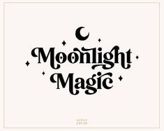 the words moonlight magic written in black ink