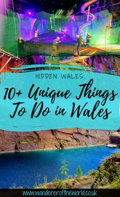 the top 10 unique things to do in wales with text overlay that reads hidden walls