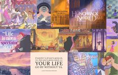 many disney movie posters are shown in this collage with the words your life go by without ya