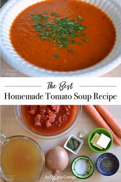 the best homemade tomato soup recipe with ingredients to make it taste good for you and your family