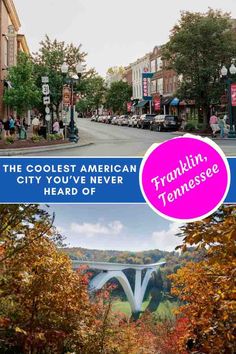 the coolest american city you've never heard on franklin - tennessee road trip