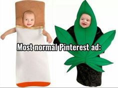 two babies dressed up in costumes and one is wearing a costume that says most normal pinterest ad