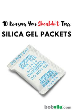 Save those silica gel packets you get in your packages! There are quite a few ways you can use them around the house. 10 Reasons, Recycled Packaging, Life Hacks, 10 Things