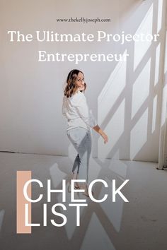 a woman standing in front of a white wall with the words check list on it