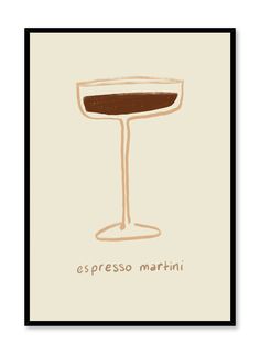 a poster with the words espresso martini in brown and white on top of it