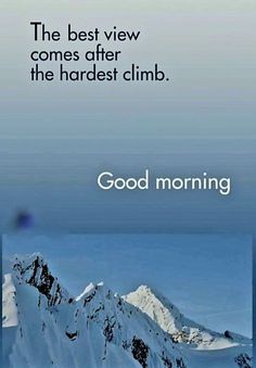 an image of a mountain with the words good morning on it