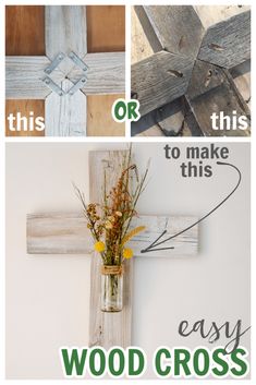 wood cross with flowers in it and instructions on how to make this easy diy