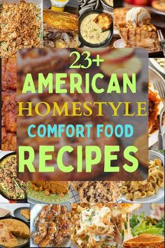 the cover of american homestyle comfort food recipes, with pictures of different foods in it