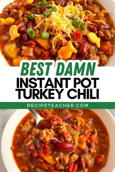 the best damn instant pot turkey chili recipe