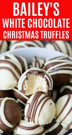 white chocolate christmas truffles in a bowl with text overlay that reads bailey's white chocolate christmas truffles