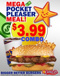 a large hamburger with fries and a drink for $ 3 99 per order from the mega pocket pleaser meal