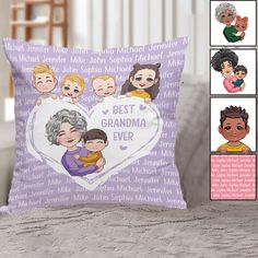 the best grandma ever pillow is shown on a bed with pictures of her family and their children