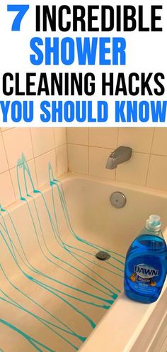 a bathtub filled with blue liquid and the words 7 incredible shower cleaning hacks you should