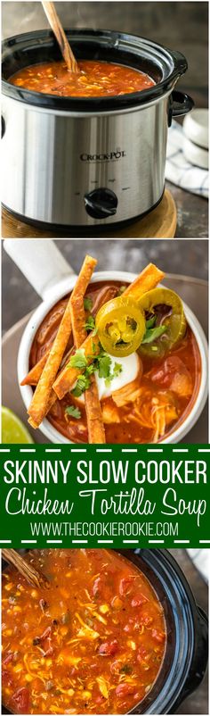 Skinny Slow Cooker Chicken Tortilla Soup is my absolute FAVORITE SOUP recipe for Winter! Spicy, easy, and delicious. Throw all the ingredients in a crockpot and you're done! Easy fried tortillas make the perfect topper! Tortilla Soup Crockpot, Healthy Chicken Tortilla Soup, Slow Cooker Chicken Tortilla Soup, Soup Crockpot, Fried Tortillas, Chicken Crockpot, Chicken Tortilla Soup, Chicken Tortilla