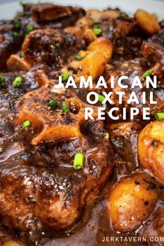 Jamaican Oxtail Recipe | Jamaican Oxtail stew Oxtail Recipes Jamaican, Perfect Thanksgiving Dinner, Oxtail Recipe, Jamaican Oxtail