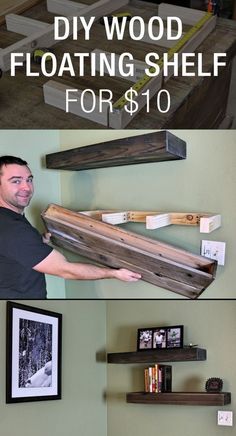 the diy wood floating shelf for $ 10 is easy to make and looks amazing