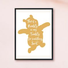 there is a poster on the wall that says, there's a teddy bear in my family for something sweet