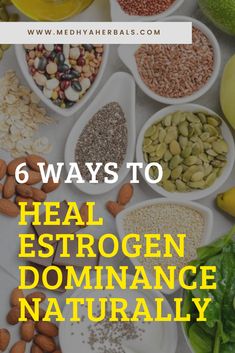 Estrogen Dominance Symptoms, Hormone Diet, Balance Hormones Naturally, Natural Hormones, Ayurvedic Remedies