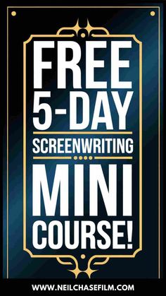 a sign that says free 5 - day screen writing mini course with the words'free 5