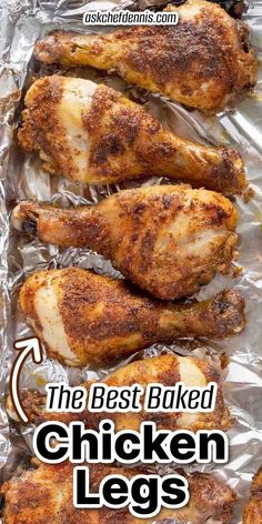 the best baked chicken legs on foil with text overlay