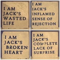 four coasters with words on them that say i am jack's wasted life