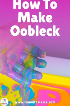 an image of how to make oobleck with text overlay that reads, how to make oobleck