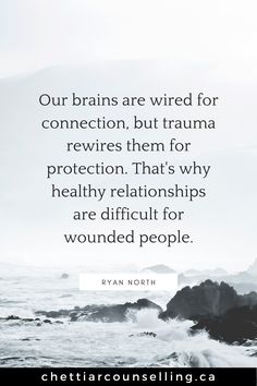 ❗️❗️ Our brains are wired for connection, but trauma rewires them for protection. That's why healthy relationships are difficult for wounded people. ~ Ryan North ❗️❗️ . . #mindfulness #selfcare #mentalhealth #life #mindset #wellness #trauma #quotes #protection #peace #loveyourself #believe #instagood #happy #mentalhealthawareness #mentalhealthsupport #onlinetherapy Wounded People Quotes, Quotes Protection, Life Reminders, Mood Diary, Marriage Therapy, Celebrate Recovery, Therapy Quotes, Healing Vibes, Trust Quotes