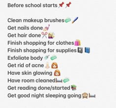 the text on the phone says, before school starts clean makeup brushes get nails done get hair done finish shopping for supplies exolate body get rid of acne have room