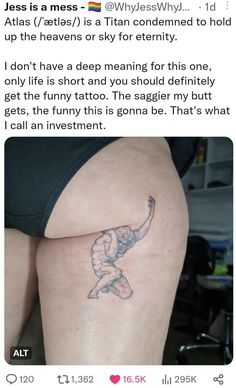 a person with a tattoo on their thigh and the caption says, i don't have a deep meaning for this one