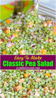 peas and carrots being cooked in a pan with the words easy to make classic pea salad