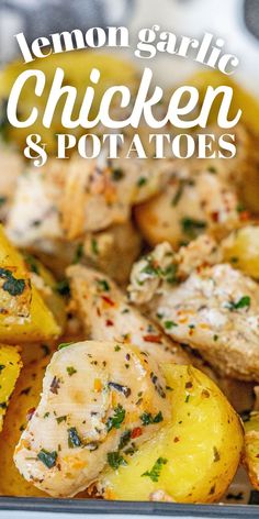 lemon garlic chicken and potatoes in a pan with text overlay that reads lemon garlic chicken and potatoes