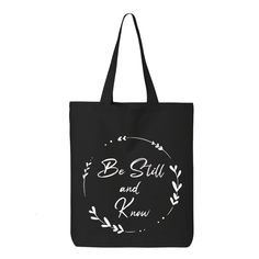 "Be Still and Know Tote Bag, Bible Verse, Jesus, Friendly Bag, Shopping Bag, Church Disciple, Vertical Faith Cross, Psalms 46, Christian Tote 6.0 oz., 100% cotton 20\" self-fabric handles 9\" handle drop Bottom gusset 15\"W x 16\"H x 3\"D" Inspirational Tote Bags For Everyday Use, Inspirational Letter Print Bags For Everyday Use, Christian Business Ideas, Creative Tote Bag, Farmers Market Tote Bag, Music Tote Bag, Music Bag, Christian Tote Bags, Jesus Prints