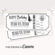 two tickets with the words happy birthday and team vs team on them