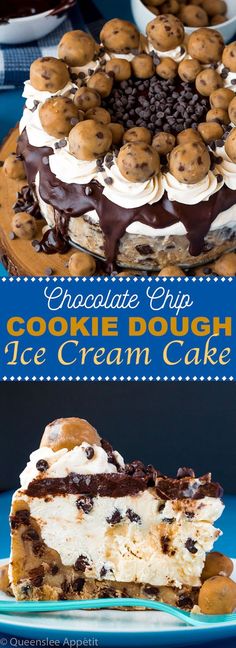 chocolate chip cookie dough ice cream cake on a blue plate with the title above it