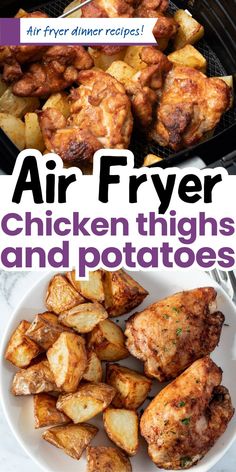 air fryer chicken thighs and potatoes on a plate with text overlay that says air fryer chicken thighs and potatoes