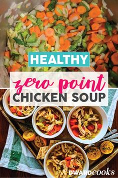 the healthy zero point chicken soup is ready to be eaten in less than 30 minutes