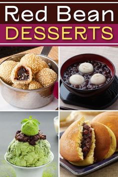 red bean desserts are shown in this collage