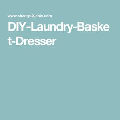 the words diy - laundry - basket t - dress are in white on a blue background