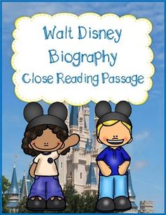 walt and mickey in front of a castle with the words, walt's disney biography close reading passage