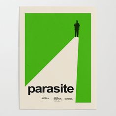 a green and white poster with a man standing on top of a hill that says parasite