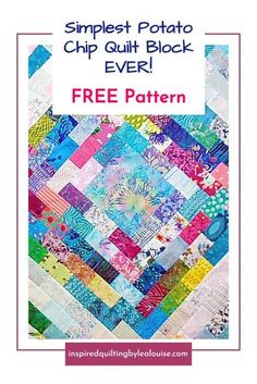 a book cover with an image of a colorful patchwork quilt and the title, simplest potato chip quilt block ever